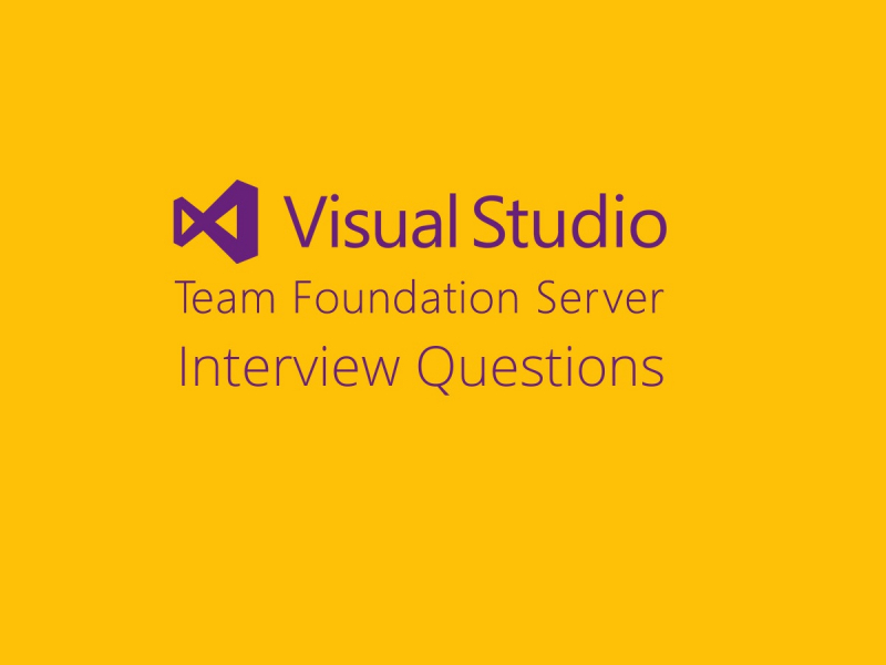 TFS Interview Questions